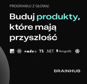 Brainhub Sp. z o.o. to Brylant Polskiej Gospodarki , Efektywna Firma, Gepard Biznesu i Mocna Firma Godna Zaufania 2023