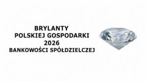 Brylanty Polskiej Gospodarki 2026 Bankowości Spółdzielczej