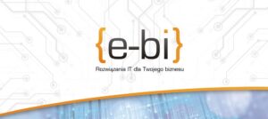 E-Bi Sp. z o.o. to Efektywna Firma 2022